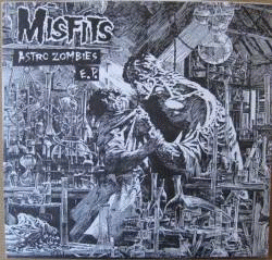 The Misfits : Astro Zombies E.P.
